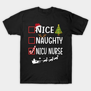 nice naughty nicu nurse T-Shirt